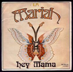Mariah (USA-1) : Hey Mama - Mystic Lady